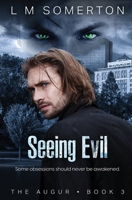 Seeing Evil (The Augur) 1802503757 Book Cover