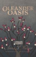 Oleander Oasis 1088017401 Book Cover