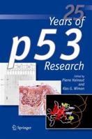 25 Years of P53 Research 1402065647 Book Cover