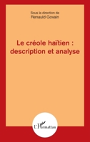 Le créole haïtien : description et analyse (French Edition) 2343136556 Book Cover