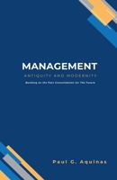 Management - Antiquity to Modernity B0FK186KZP Book Cover