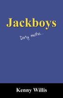 Jackboys: Dirty Mutha.... 143272780X Book Cover