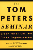 The Tom Peters Seminar 0679754938 Book Cover