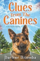 Clues From The Canines B0BXS115Y9 Book Cover