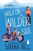 Walk on the Wilder Side 1953498116 Book Cover
