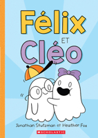 Félix et Cléo 1039703534 Book Cover