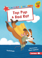Top Pup & Bad Rat (Early Bird Readers  Red 172847647X Book Cover
