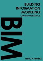 Building Information Modeling: conceptos b�sicos: Gu�a de bolsillo 1090691211 Book Cover