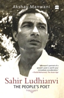 Sahir Ludhianvi -The People's Poet 9350297337 Book Cover