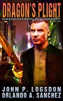 Dragon's Plight: A Zeke Phoenix Supernatural Thriller 1093850108 Book Cover