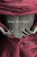Diary of a Djinn: A Novel 0375402349 Book Cover
