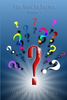 The How To Series Volume 1 1291305424 Book Cover