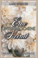 Eine unterbrochene Heirat: Eine Variation von Stolz und Vorurteil (German Edition) B0GZM1Z4NX Book Cover