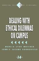 Dealing with Ethical Dilemmas on Campus 0803954816 Book Cover