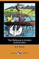 The Wallypug of Why 1519209878 Book Cover