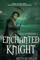 Enchanted Knight 1959036351 Book Cover