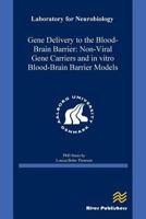 Gene Delivery to the Blood-Brain Barrier 879298214X Book Cover