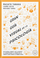 Gran guía visual de la psicología / A Comprehensive Visual Guide to Psychology (Spanish Edition) B0GWGZCV1Y Book Cover