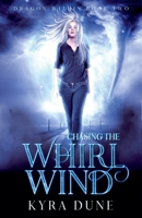 Chasing The Whirlwind 1393589286 Book Cover
