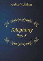 Telephony Part 3 1177281902 Book Cover