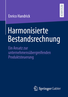 Harmonisierte Bestandsrechnung: Ein Ansatz zur unternehmensübergreifenden Produktsteuerung 3658349336 Book Cover