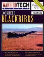 Lockheed Blackbirds WarbirdTech Volume 10 (WarbirdTech) 1580070868 Book Cover