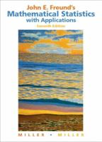 John E. Freund's Mathematical Statistics with Applications 013123613X Book Cover