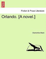 Orlando. [A novel.] VOL.III 1241072620 Book Cover