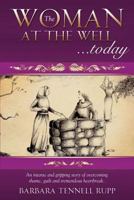 The Woman at the Well...Today 1629522481 Book Cover