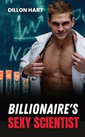 Billionaire's Sexy Scientist: Gay Romance 1088119891 Book Cover