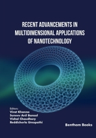 Recent Advancements in Multidimensional Applications of Nanotechnology 9815238868 Book Cover