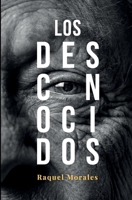 Los Desconocidos B096LYP9H5 Book Cover