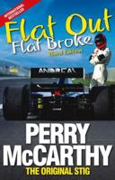 Flat Out, Flat Broke: The Original Stig 0857333828 Book Cover