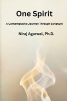 One Spirit: A Contemplative Journey Through Scripture B0GMJ6ZCRF Book Cover