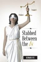 Stabbed Between the I's: Idolatry Vs. Integrity 1524624659 Book Cover