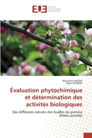 Évaluation phytochimique et détermination des activités biologiques 6203452327 Book Cover