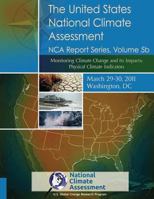 The United States National Climate Assessment: NRC Report Series, Volume 5b 1500395684 Book Cover