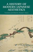 A History of Modern Japanese Aesthetics 0824823990 Book Cover