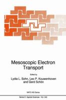 Mesoscopic Electron Transport (NATO Science Series E: (closed)) 9048149061 Book Cover