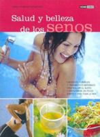 Salud Y Belleza De Los Senos 8475562469 Book Cover