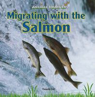 Migrating with the Salmon 1448825458 Book Cover