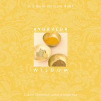 Ayurveda Wisdom (Simple Wisdom (Conari))