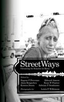 Streetways: Chronicling the Homeless in Miami 1623967562 Book Cover