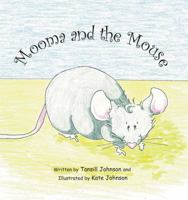 Mooma and the Mouse 1883911567 Book Cover