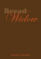 Bread Widow 0983723184 Book Cover