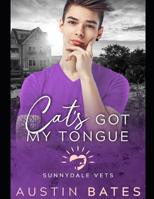 Cat's Got My Tongue 1099266211 Book Cover