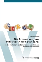 Die Anwendung von Indikatoren und Standards 3639428536 Book Cover