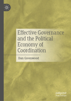 Effective Governance: Complexity, Coordination and the Discovery Process 3031303822 Book Cover