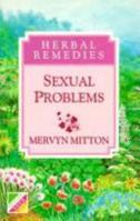 Sexual Problems (Herbal Remedies) 0572017901 Book Cover