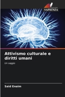 Attivismo culturale e diritti umani (Italian Edition) 6203249173 Book Cover